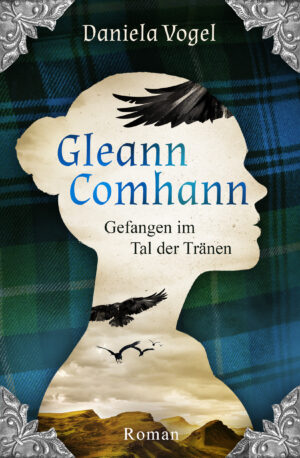 Gleann Comhann - Gefangen im Tal der Tränen